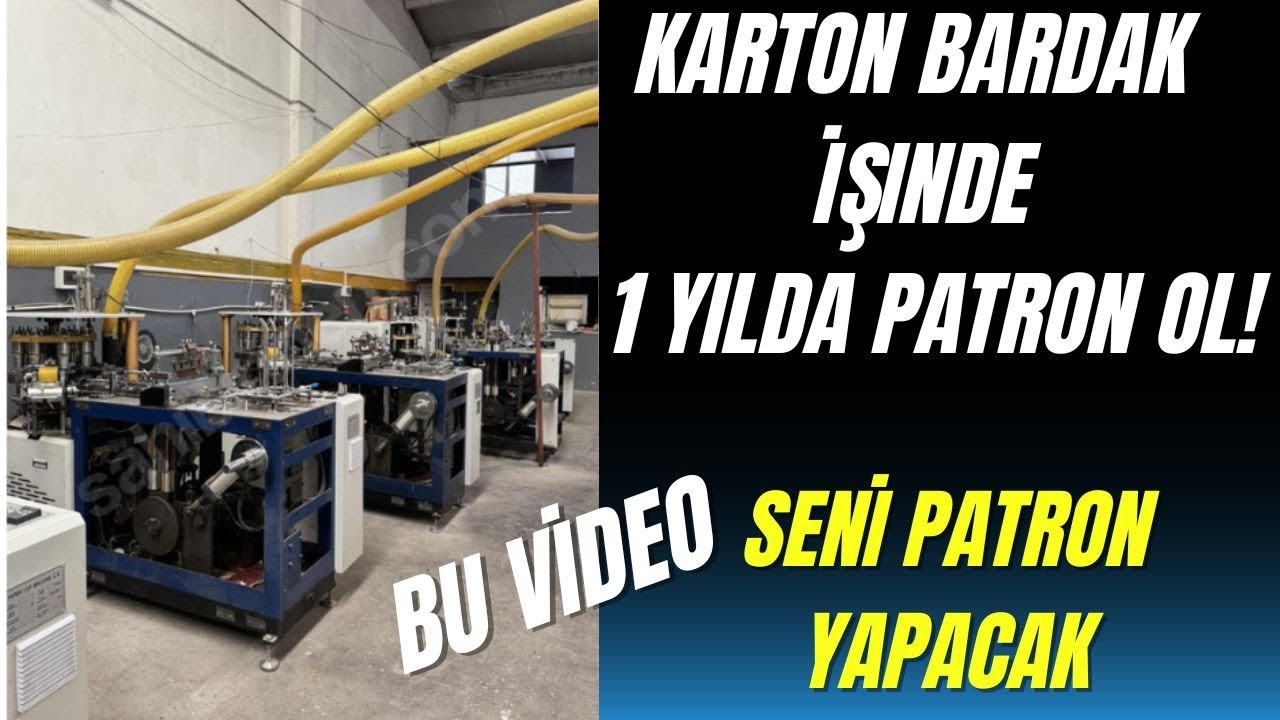 Karton Bardak İşinde 1 Yılda Patron Ol! | 2025’te Adım Adım Yol Haritası