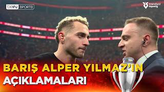 Galatasaray'ın Milli Yıldızı Barış Alper Yılmaz, Şampiyonluk Sonrası Konuştu
