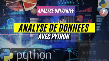 Analyse de données avec Python (2) - Analyse univariée