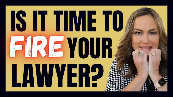 Signs It's Time to Fire Your Lawyer
