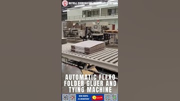 Automatic Flexo Folder Gluer and Tying Machine | Nagpal Industries | Natraj Corrugation Machine