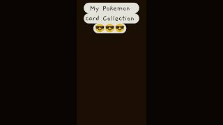 my Pokemon card Collection 😀 #phonkmusic