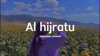 Download lagu Al hijratu - [speed up]