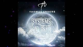 Thomas Anders feat. Systems In Blue - Lunatic