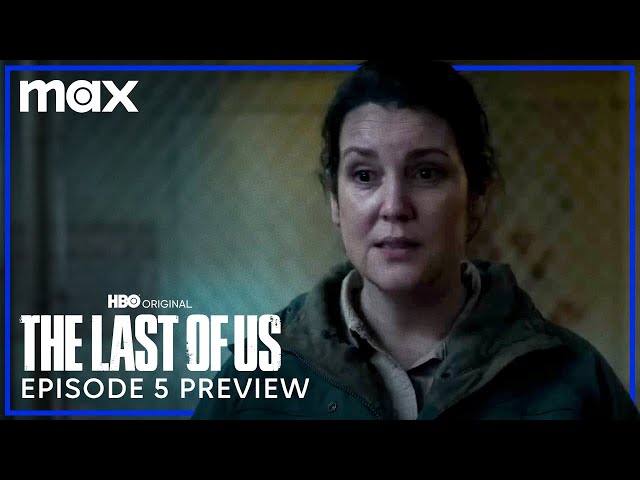 What time is 'The Last of Us' episode 5 releasing on HBO Max?