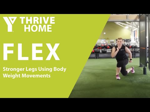 yThrive FLEX 10: Stronger Legs Using Body Weight Movements