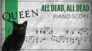 Queen - All Dead, All Dead (piano score)