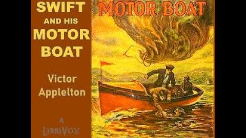Tom Swift and His Motor Boat by Victor Appleton   Chapter 24