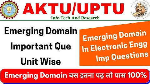 Emerging Domains in Electronics Engg | EDEE imp que | AKTU Emerging Domain | electronics engineering