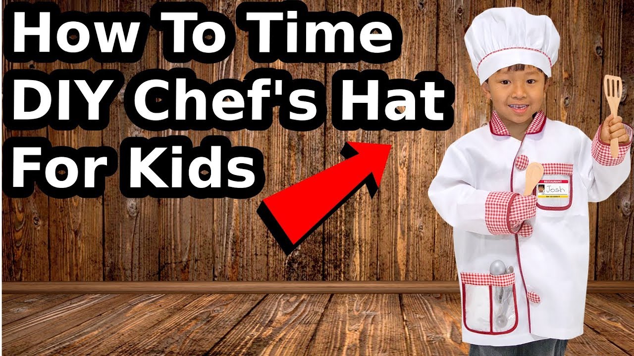 How To | Make a DIY Chef's Hat For Kids! Easy! | Simple! Fun! - YouTube