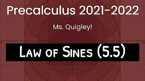 Law of Sines (5.5)