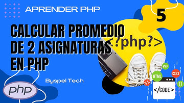 🐘 CALCULAR EL PROMEDIO DE DOS ASIGNATURAS EN PHP ▶ PROMEDIO POR MATERIA EN PHP 🔔