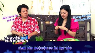 CHUYỆN PHỐ PHƯỜNG #98: Hạt Táo Tưởng Chừng Vô Hại Nhưng Lại Tiềm Ẩn Nguy Cơ Không Ngờ | VTV9