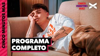 EL RICKY FORT DE LOS CENTENIALS | #CincoMinutosMás | Completo 14/05 | VORTERIX
