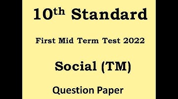 10th Social Tamil Medium - First Mid Term Test 2022 - Question Paper