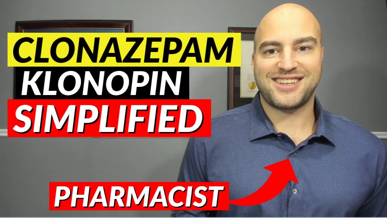 SIMPLIFIED - CLONAZEPAM (KLONOPIN)
