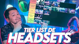 Qual o MELHOR HEADSET que já passou no canal? Tier List de todos os HEADSETS!