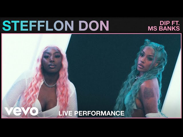 Stefflon Don - Dip (Live) | Vevo Studio Performance ft. Ms Banks