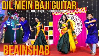 Dil Mein Baji Guitar X Beainshab | Wedding Dance Choreography | Mika singh | Pritom Hasan