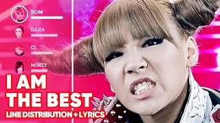 2NE1 - I Am The Best (Line Distribution + Lyrics Color Coded) PATREON REQUESTED