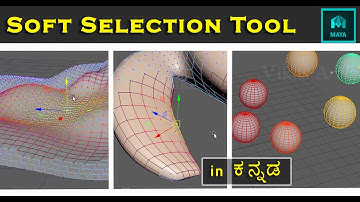 How to use Soft Selection Tool in Maya
