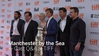 MANCHESTER BY THE SEA Cast Q&A: Matt Damon, Michelle Williams, Casey Affleck | TIFF 2016