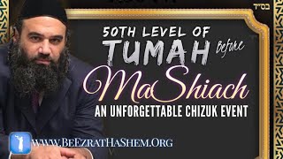 50th Level Of Tumah Before MaShiach (An Amazing Night Of Inspiration) screenshot 5