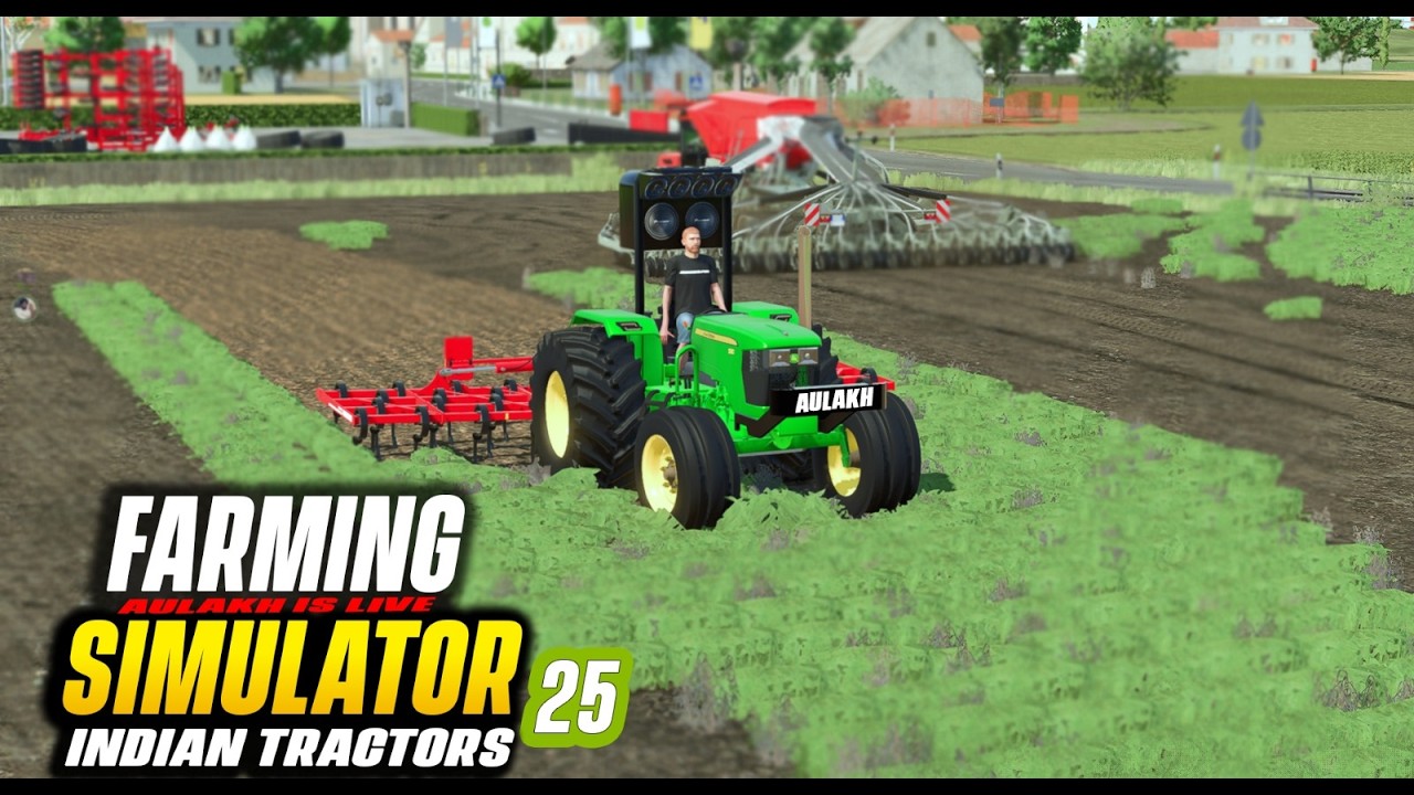 FS 25 MODS INDIA  LIVE 