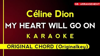 Céline Dion - My Heart Will Go On (Karaoke Original Chord) | Ost. Titanic