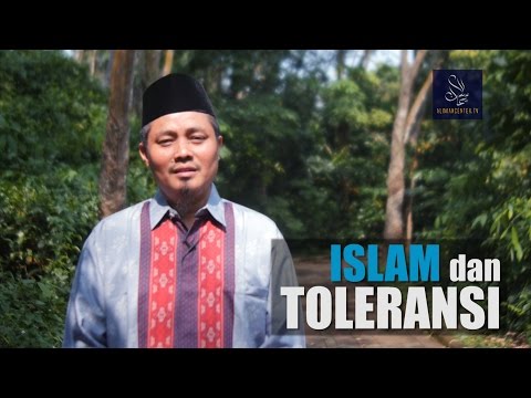 ceramah-singkat-:-islam-dan-toleransi-oleh-ustadz-abdullah-haidir,-lc