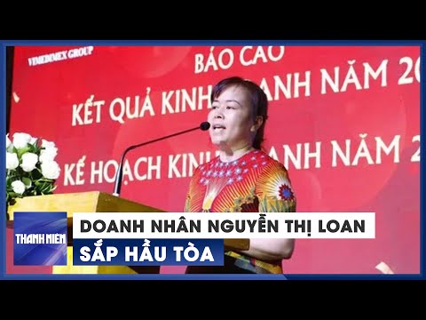 Video Doanh nhân Nguyễn Thị Loan - cựu 