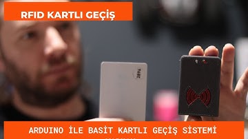 RFID İLE BASİT KARTLI GEÇİŞ SİSTEMİ YAPMAK|RFID RC522 KULLANIMI|ARDUINO ILE KARTLI GEÇİŞ SİSTEMİ