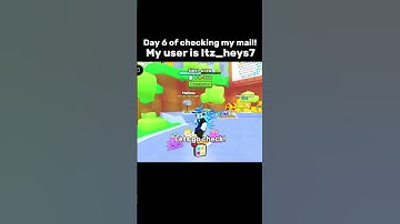 Day 6 of checking my mail My user is Itz_heys7 #makethisviral #roblox #petsimulator99 #ps99 #viral