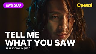 [FULL•SUB] Tell Me What You Saw｜Ep.02｜ENG subbed kdrama｜#janghyuk #choisooyoung #jinseoyeon