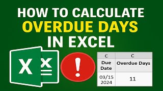How to Calculate Overdue days in Excel | Excel Formula to Calculate Overdue Days Automatically