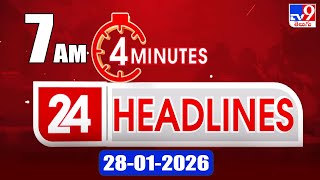 4 Minutes 24 Headlines 7 Am 28-1-2026 - Tv9