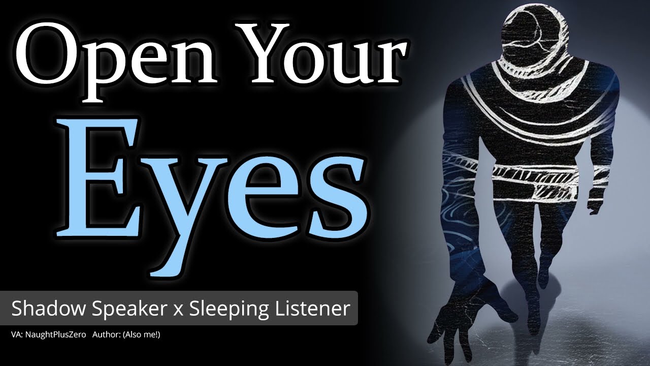 Will You to Open Your Eyes For Me Tonight? [M4A] [Shadow Being] [Dark Romance] [Monster Speaker]