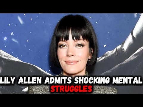 Lily Allen's Personal Struggle: Seeking Help For Mental Health