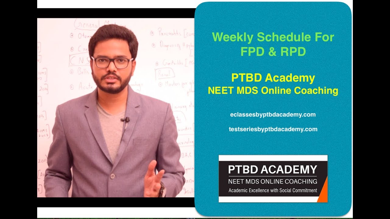 Weekly Schedule For FPD & RPD - YouTube Weekly Schedule For FPD & RPD - YouTube