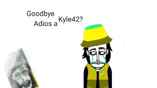 Goodbye to Kyle42?