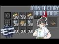 【Monifactory 0.13.1】おかためなもに - Part02【花隈千冬】