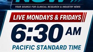 Clinical News Now AM Edition