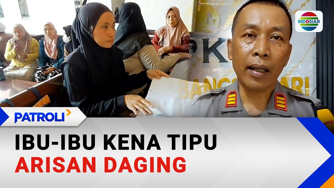 Ibu-Ibu Kena Tipu Arisan Daging | Patroli