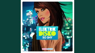 So Shy (Club Mix)