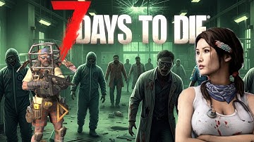 7 Days to Die | V1.4 | 1 Buck Trader | Ep 28, Wasteland Pharma Trouble!