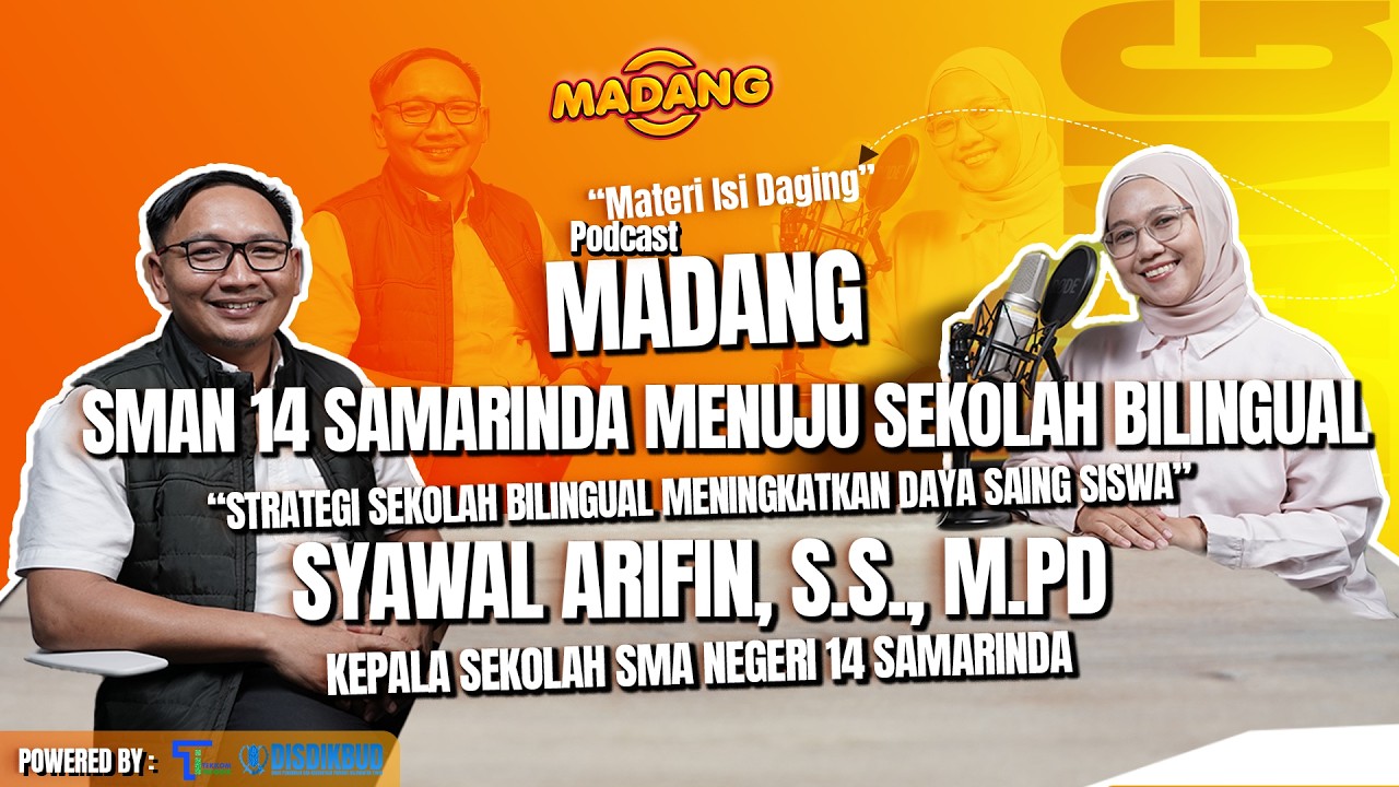 MADANG EPS 15 | STRATEGI SEKOLAH BILINGUAL MENINGKATKAN DAYA SAING SISWA | UPTD TEKKOM