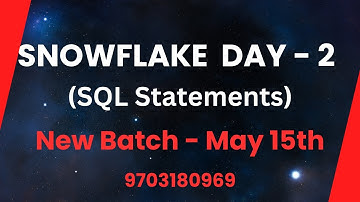 Snowflake Demo Day 2 | New SQL and Snowflake Batch on May 15th