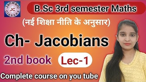 B.Sc 3rd semester Maths|| Ch- Jacobians || Maths by Jyoti chaudhary ✍️✍️