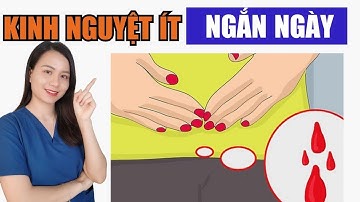 Kinh nguyệt ra ít và ngắn ngày phải làm sao | Nguyễn Mai Hương