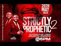 Strictly prophetic 2 with bernard elbernard may edition